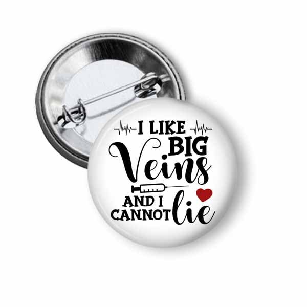 I like big veins and I cannot lie phlebotomy badge reel