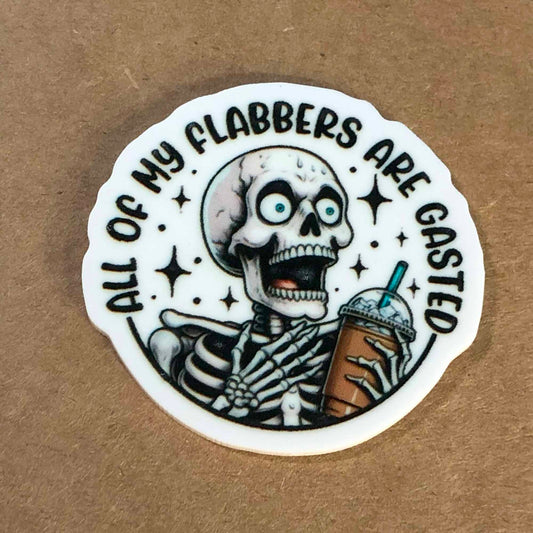 All My Flabbers Are Gasted Acrylic Badge Topper – Funny Interchangeable ID Tag – Durable & Fade-Resistant