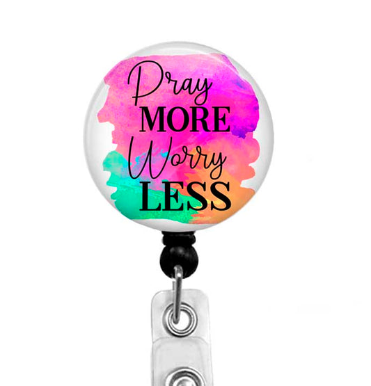 Christian badge reel - Pray more worry less on a colorful background