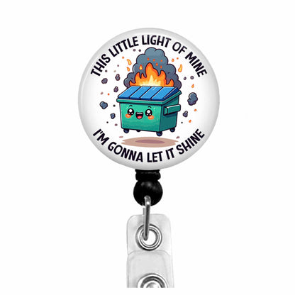 Dumpster Fire Badge Reel Holder - Carabiner - Lanyard - Stethoscope Tag